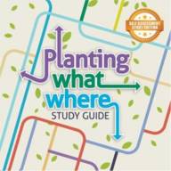 Planting What Where Short Course